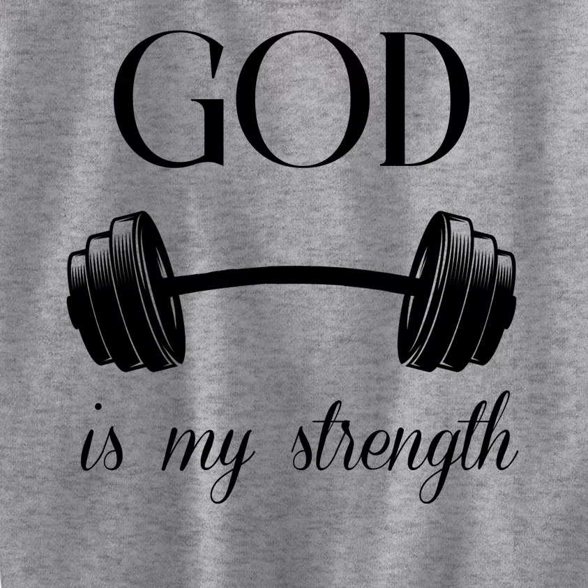 God Is My Strength Kids Sweatshirt