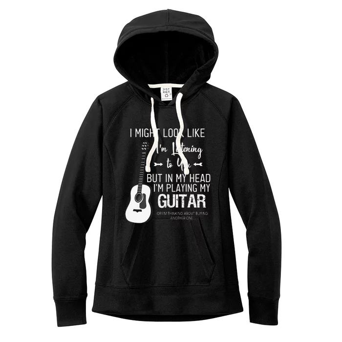 Guitarist I Might Look Like Im Listening to You Music Guitar Women's Fleece Hoodie