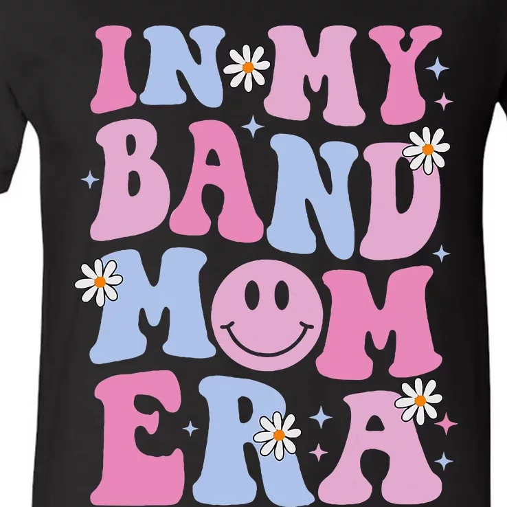 Groovy In My Band Mom Era Funny Band Mom Mama V-Neck T-Shirt