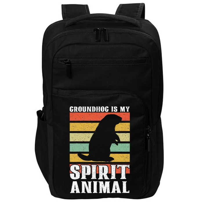 Groundhog Is My Spirit Animal Groundhog Day Funny Retro Impact Tech Backpack