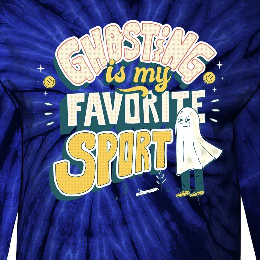 Ghosting Is My Favorite Sport Tie-Dye Long Sleeve Shirt