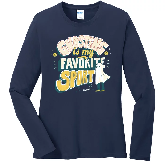 Ghosting Is My Favorite Sport Ladies Long Sleeve Shirt