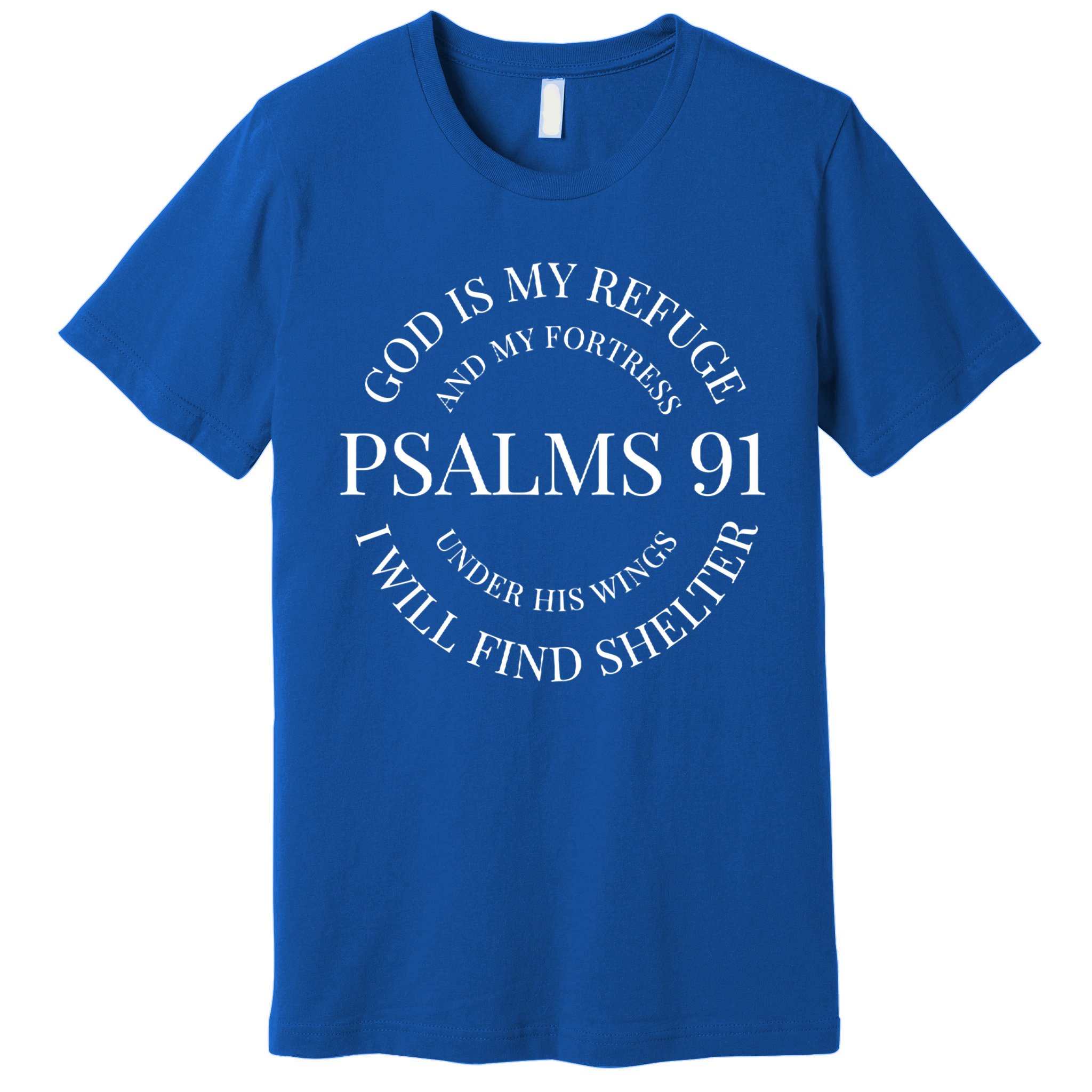 god-is-my-refuge-and-my-fortress-psalm-91-under-his-wings-gift-premium