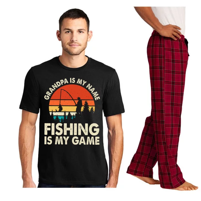 Grandpa Is My Name Fishing Is My Game Pajama Set