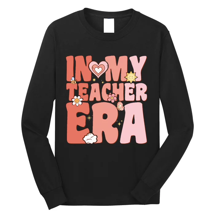 Groovy In My Teacher Era First Day Of School Back To School Long Sleeve Shirt