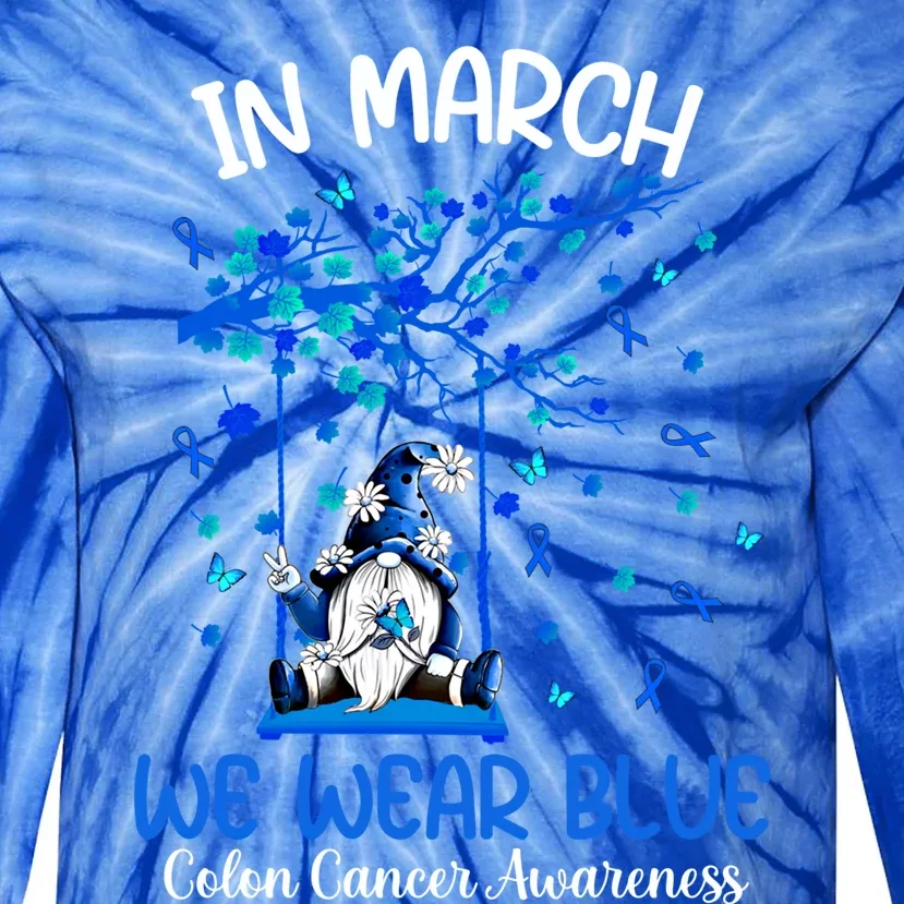 Gnome In March We Wear Blue Clothing Colon Cancer Awareness Cute Gift Tie-Dye Long Sleeve Shirt