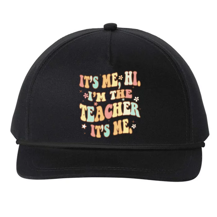 Groovy It's Me Hi I'm The Teacher It's Me Funny Teacher Snapback Five-Panel Rope Hat