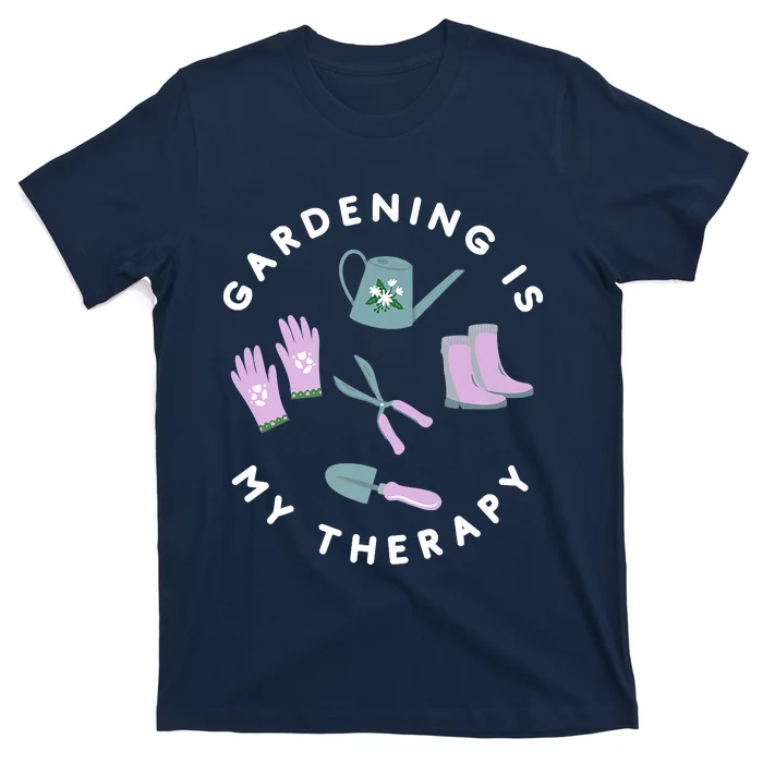 Gardening Is My Therapy Premium T-Shirt