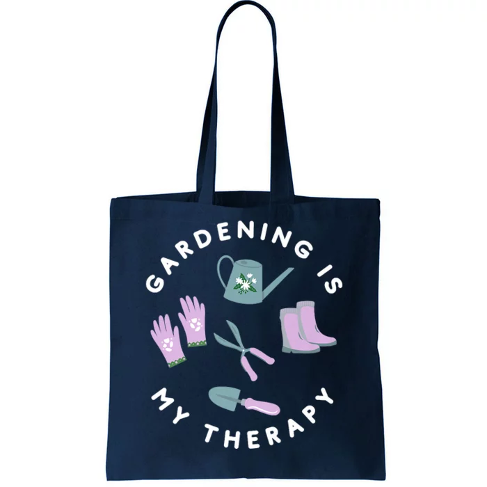 Gardening Is My Therapy Premium Tote Bag