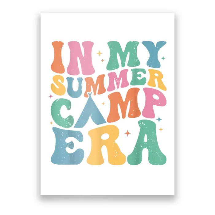 Groovy In My Summer Camp Era Retro Summer Camper Poster