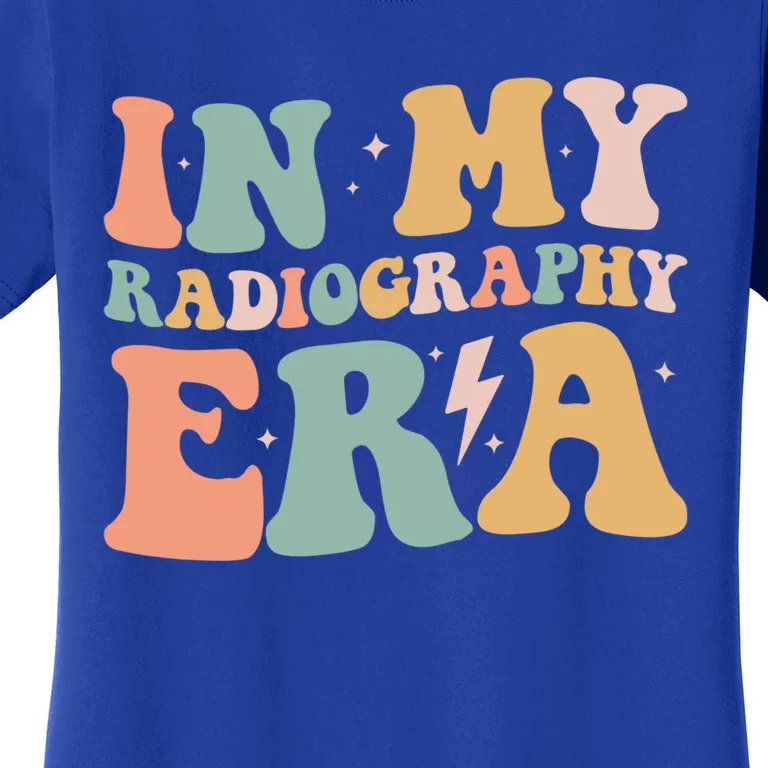 Groovy In My Radiography Era Radiography Funny Retro Funny Gift Great Gift Women's T-Shirt