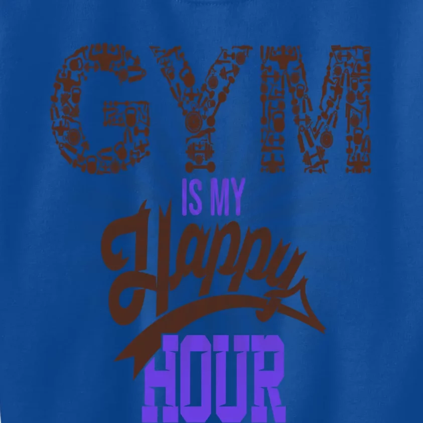 Gym Is My Happy Hour Gym Lovers Fitness Gift Kids Sweatshirt