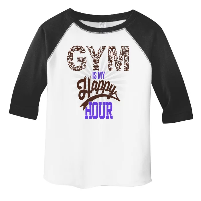 Gym Is My Happy Hour Gym Lovers Fitness Gift Toddler Fine Jersey T-Shirt