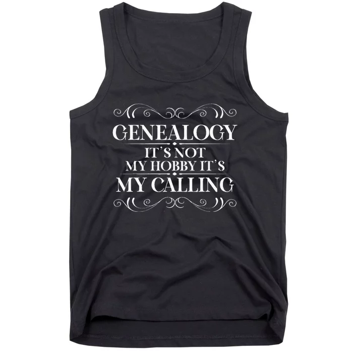 Genealogy It´S My Calling Ancestry Genealogist Tank Top