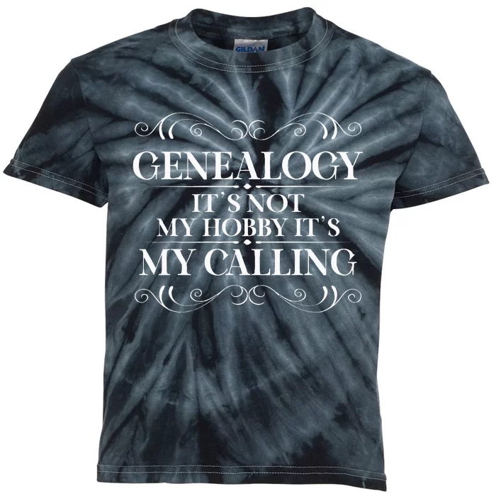 Genealogy It´S My Calling Ancestry Genealogist Kids Tie-Dye T-Shirt