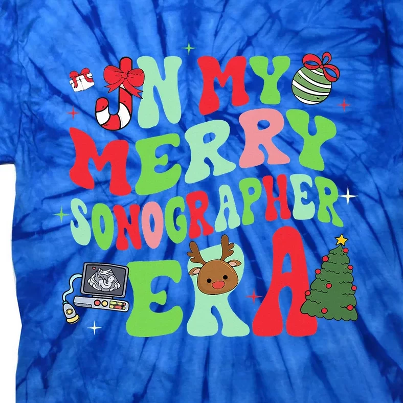 Groovy In My Merry Sonographer Era Funny Christmas Tie-Dye T-Shirt