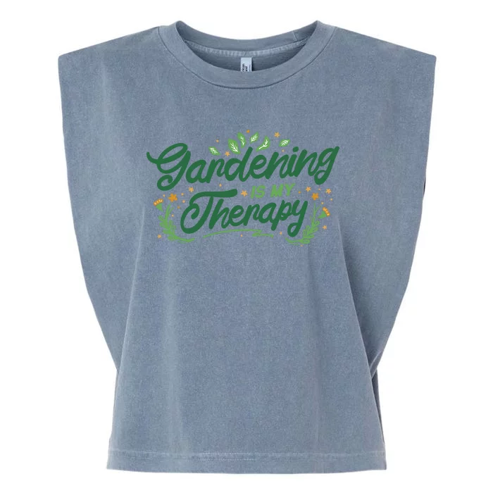 Gardening Is My Therapy Garment-Dyed Women's Muscle Tee