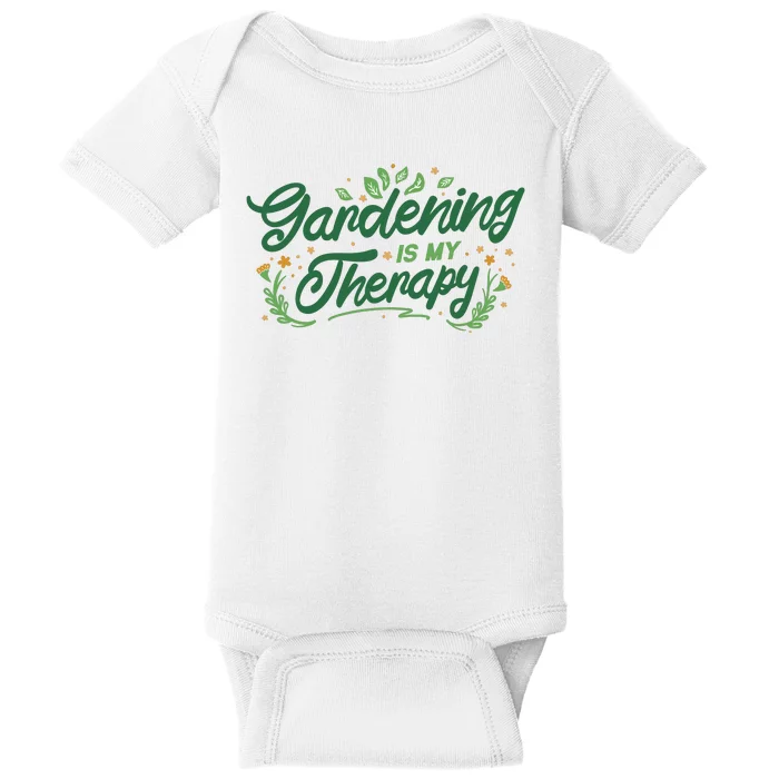 Gardening Is My Therapy Baby Bodysuit