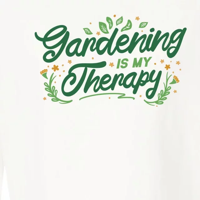 Gardening Is My Therapy Cropped Pullover Crew