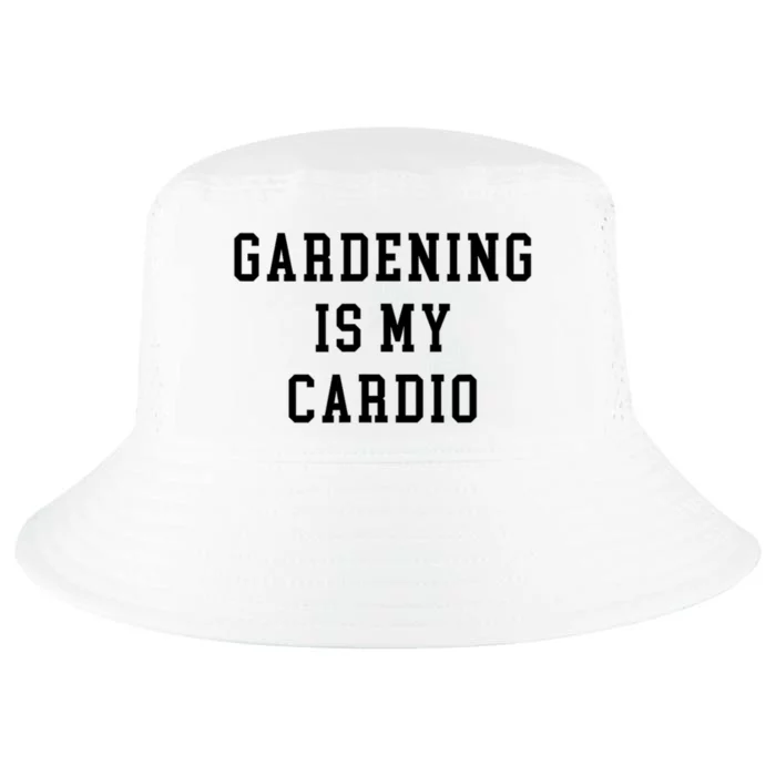 Gardening Is My Cardio Cool Comfort Performance Bucket Hat