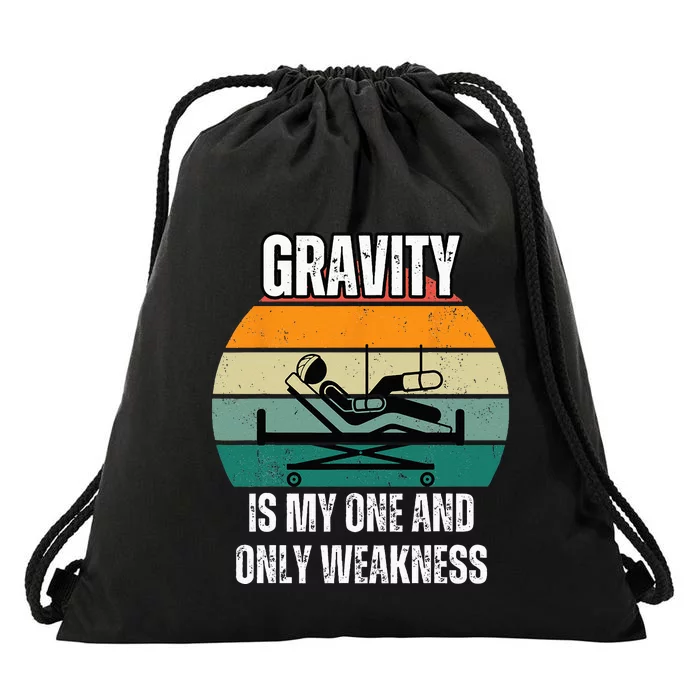 Gravity Is My One And Only Weakness Broken BoneInjury Drawstring Bag