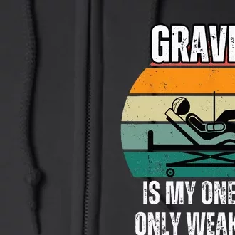 Gravity Is My One And Only Weakness Broken BoneInjury Full Zip Hoodie