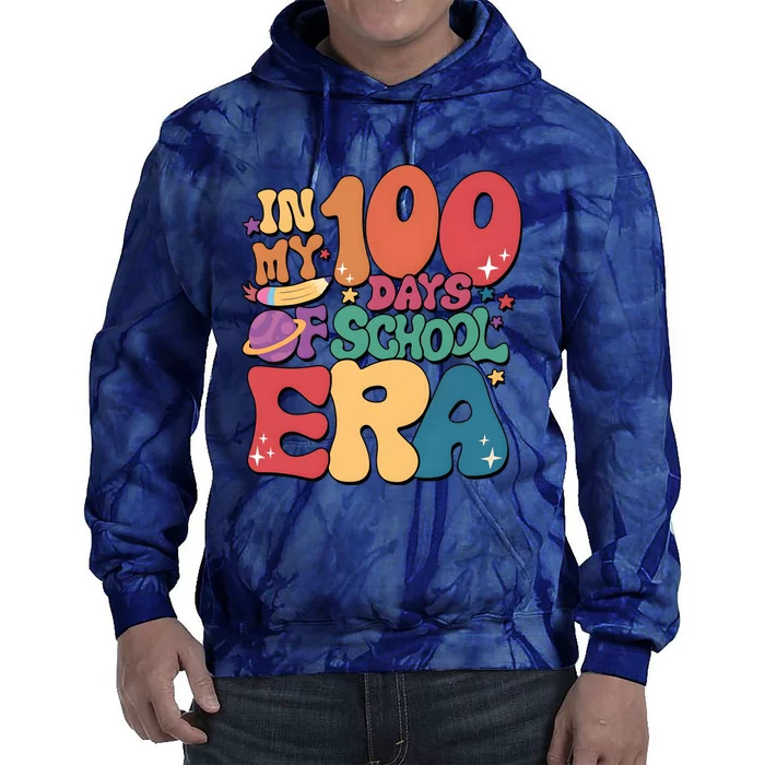 Groovy In My 100 Days Of School Era Tie Dye Hoodie