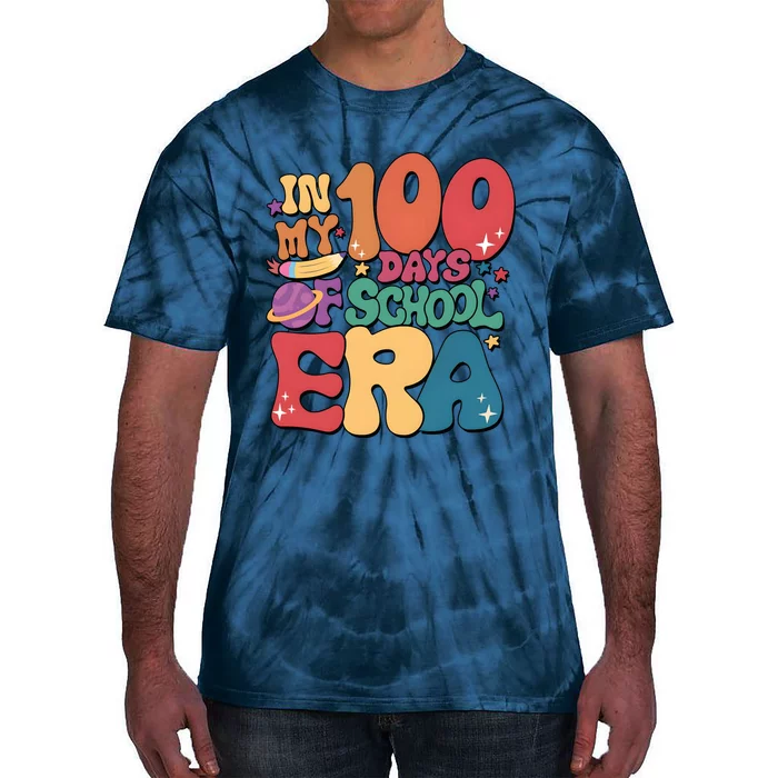 Groovy In My 100 Days Of School Era Tie-Dye T-Shirt