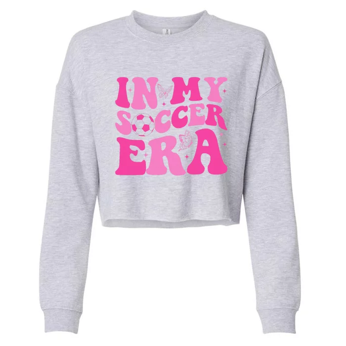 Groovy In My Soccer Era Soccer Player Cropped Pullover Crew