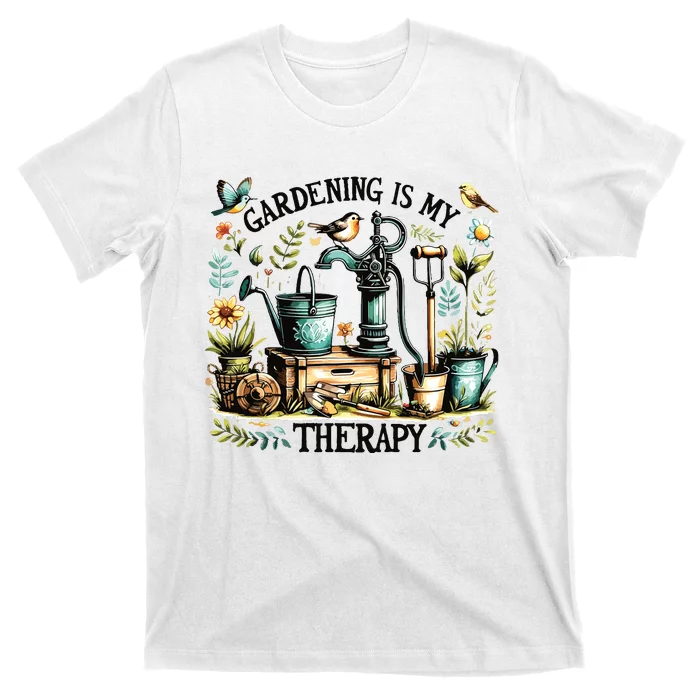 Gardening Is My Therapy T-Shirt