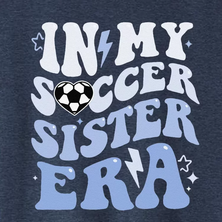 Groovy In My Soccer Sister Era Soccer Sister Of Boy Women's Crop Top Tee