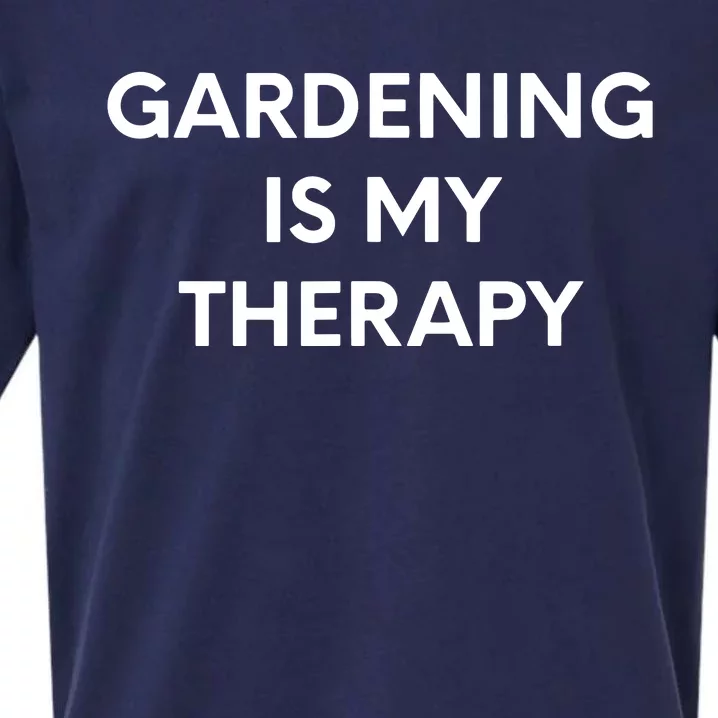 Gardening Is My Therapy Sueded Cloud Jersey T-Shirt