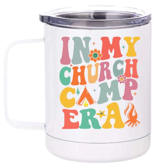 Groovy In My Church Camp Era Summer Camp Camping Funny Front & Back 12oz Stainless Steel Tumbler Cup