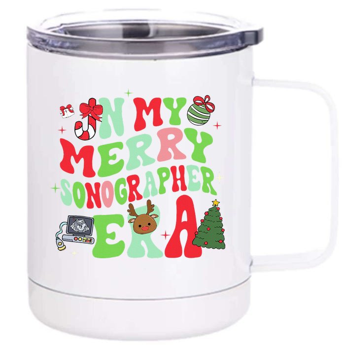 Groovy In My Merry Sonographer Era Christmas Front & Back 12oz Stainless Steel Tumbler Cup