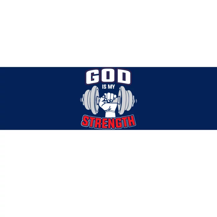 God Is My Strength Workout Exercise Bumper Sticker