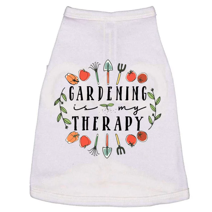 Gardening Is My Therapy Garden Lover Doggie Tank