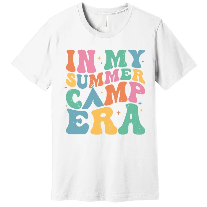 Groovy In My Summer Camp Era Retro Summer Camper Women Premium T-Shirt