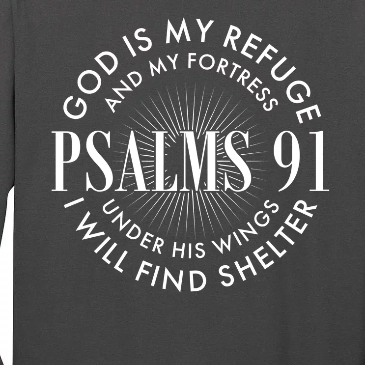 God Is My Refuge And My Fortress Psalms 91 Tall Long Sleeve T-Shirt