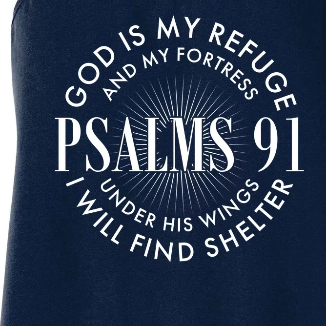 God Is My Refuge And My Fortress Psalms 91 Women's Racerback Tank