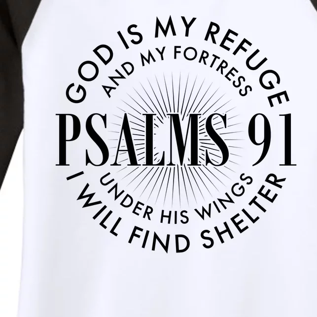 God Is My Refuge And My Fortress Psalms 91 Women's Tri-Blend 3/4-Sleeve Raglan Shirt