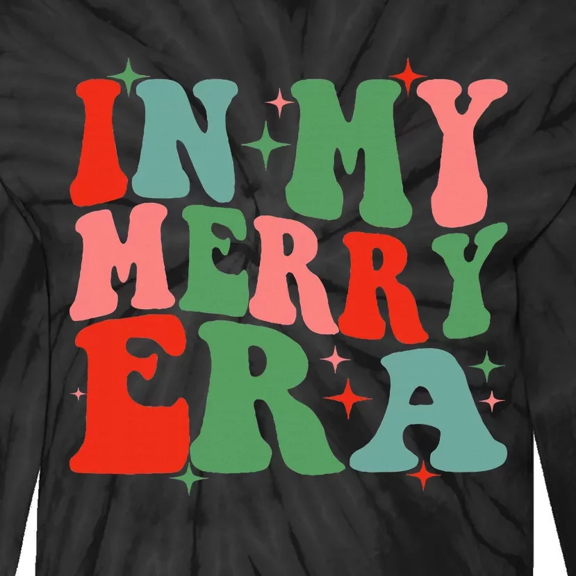 Groovy In My Merry Era Christmas Family Funny Xmas Tie-Dye Long Sleeve Shirt