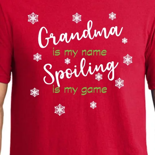 Grandma Is My Name Spoiling Is My Game Pajama Set