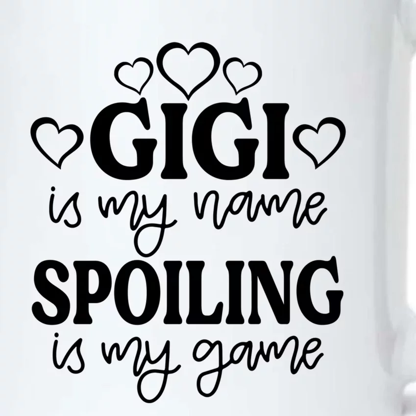 Gigi Is My Name Spoiling Is My Game Gift MotherS Day Gift Black Color Changing Mug