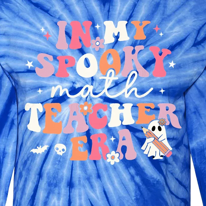 Groovy In My Spooky Math Teacher Era Ghost Funny Halloween Tie-Dye Long Sleeve Shirt