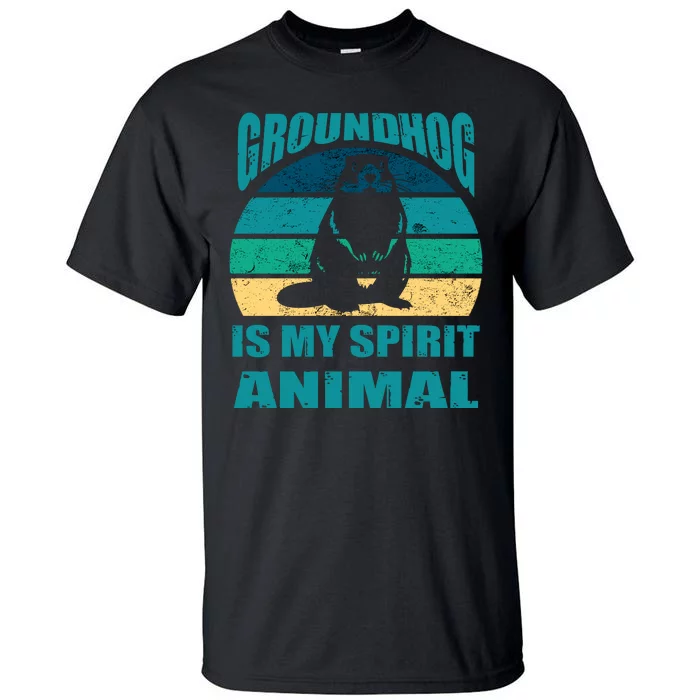 Groundhog Is My Spirit Animal Funny Woodchuck Tall T-Shirt