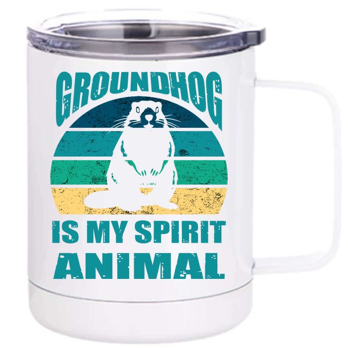 Groundhog Is My Spirit Animal Funny Woodchuck Front & Back 12oz Stainless Steel Tumbler Cup