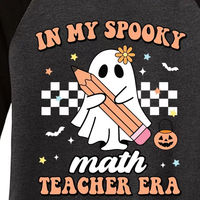 Groovy In My Spooky Math Teacher Era Ghost Halloween Gifts Women's Tri-Blend 3/4-Sleeve Raglan Shirt