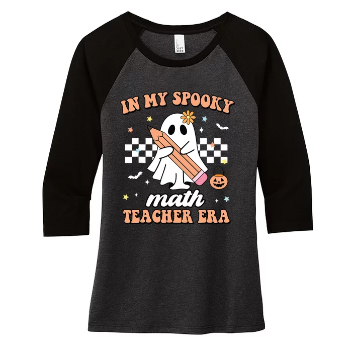 Groovy In My Spooky Math Teacher Era Ghost Halloween Gifts Women's Tri-Blend 3/4-Sleeve Raglan Shirt