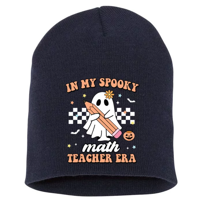 Groovy In My Spooky Math Teacher Era Ghost Halloween Gifts Short Acrylic Beanie