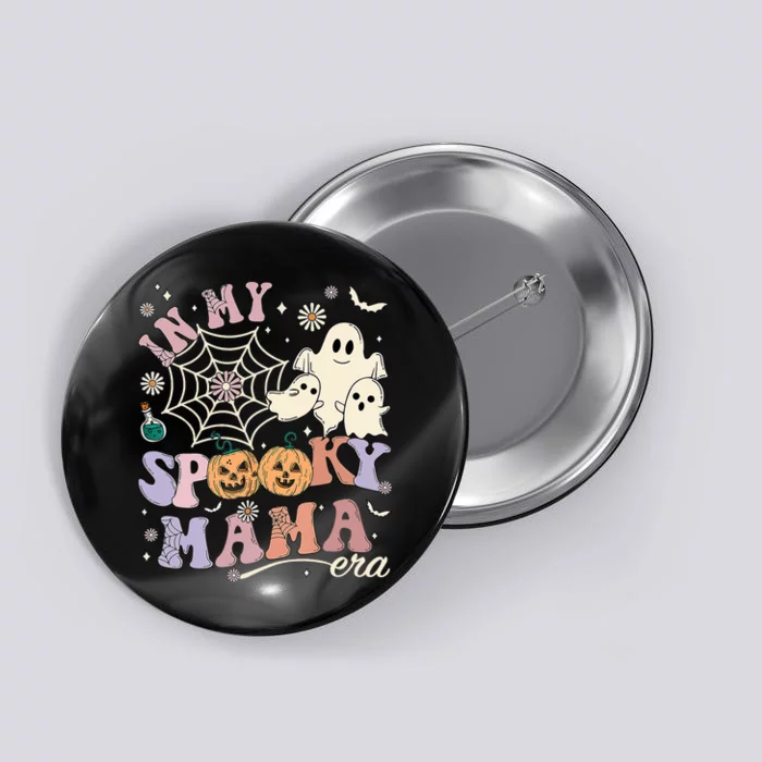 Groovy In My Spooky Mama Era Ghost Pumpkin Halloween Wo Button